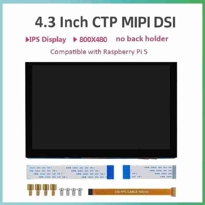 4.3-Inch Display Raspberry Pi Embedded IPS Touchscreen 800×480 DSI MIPI ...